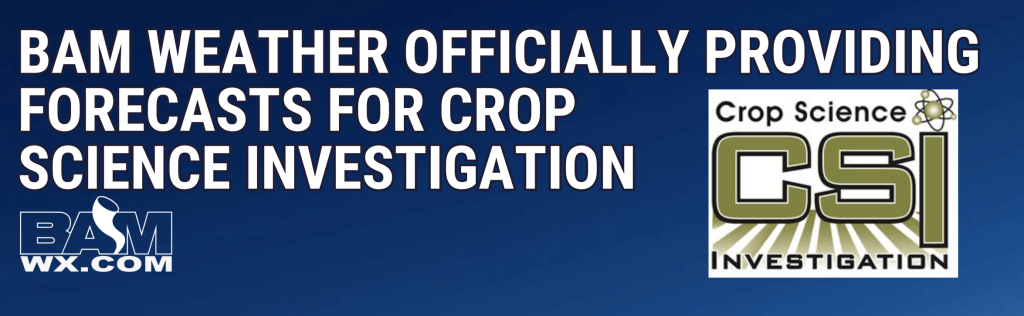 PRESS RELEASE: BAM Weather has been selected as official weather provider for Crop Science Investigation.